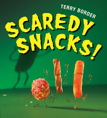 Scaredy Snacks! book