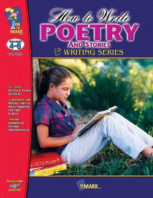 How to Write Poetry & Stories Grades 4-6 book