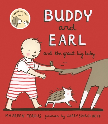 Buddy and Earl and the Great Big Baby book
