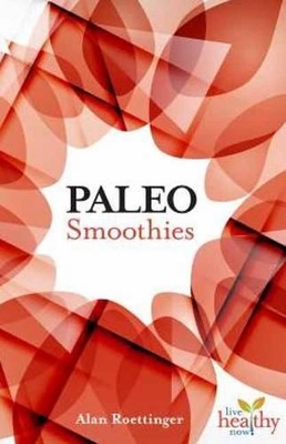 Paleo Smoothies book