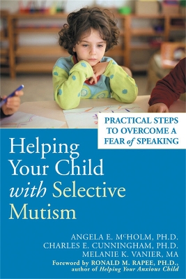 Helping Your Child With Selective Mutism book