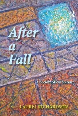 After a Fall by Laurel Richardson