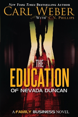 The Education of Nevada Duncan by Carl Weber