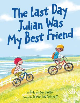 The Last Day Julian Was My Best Friend book