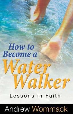 How to Become a Water Walker book