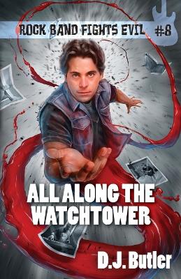 All Along the Watchtower book