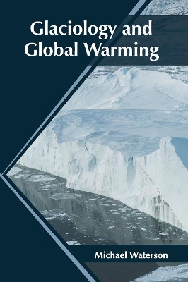 Glaciology and Global Warming book