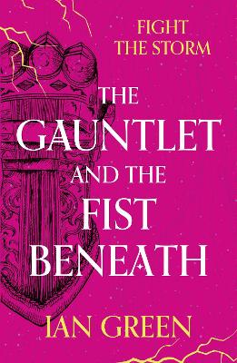 The Gauntlet and the Fist Beneath book