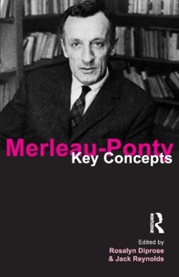 Merleau-Ponty by Rosalyn Diprose