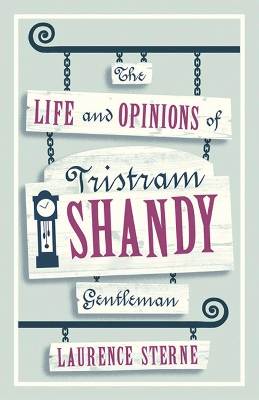 Life and Opinions of Tristram Shandy, Gentleman book