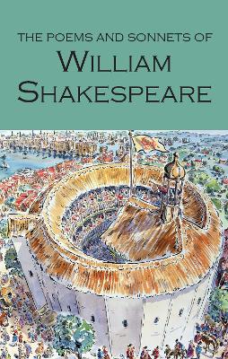 Poems and Sonnets of William Shakespeare by William Shakespeare