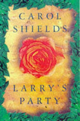 Larry's Party by Carol Shields