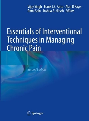 Essentials of Interventional Techniques in Managing Chronic Pain book