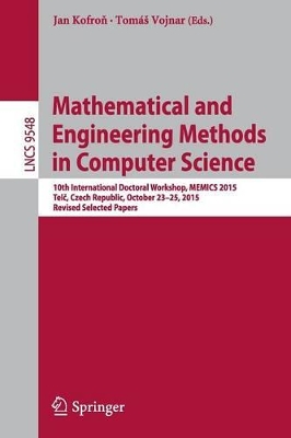 Mathematical and Engineering Methods in Computer Science book