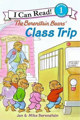 Berenstain Bears' Class Trip book