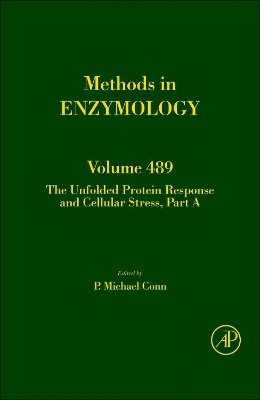 Unfolded Protein Response and Cellular Stress, Part A book