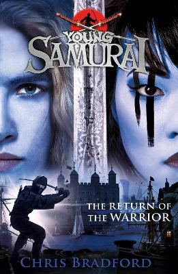 The Return of the Warrior (Young Samurai book 9) book