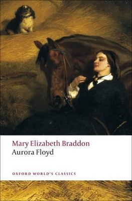 Aurora Floyd by Mary Elizabeth Braddon