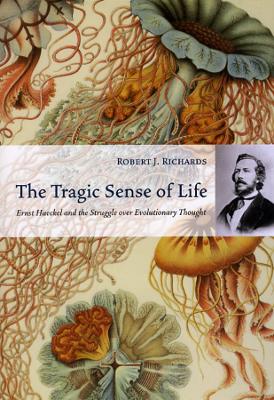 The Tragic Sense of Life by Robert J. Richards