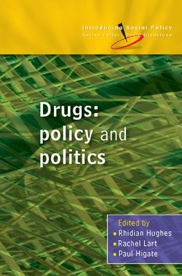 Drugs: Policy and Politics book