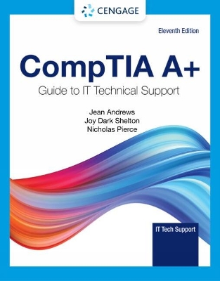 CompTIA A+ Guide to IT Technical Support book