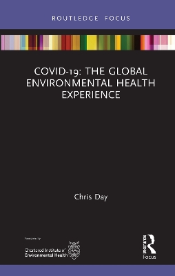 COVID-19: The Global Environmental Health Experience book