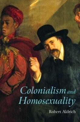 Colonialism and Homosexuality book