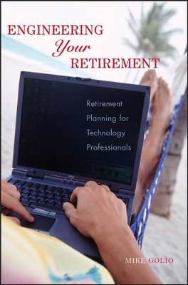 Engineering Your Retirement book