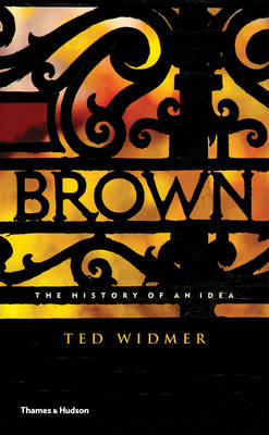 Brown: The History of an Idea book