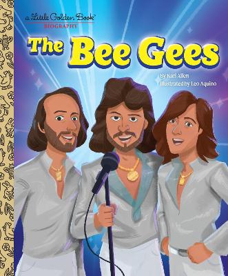 The Bee Gees: A Little Golden Book Biography book