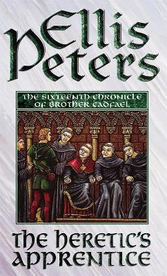 Heretic's Apprentice by Ellis Peters