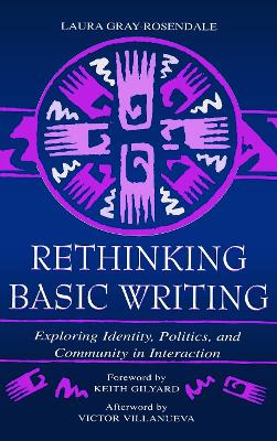 Rethinking Basic Writing book