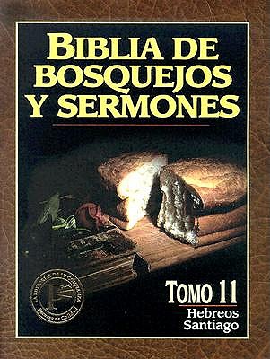 Biblia de Bosquejos y Sermones-RV 1960-Hebreos/Santiago book