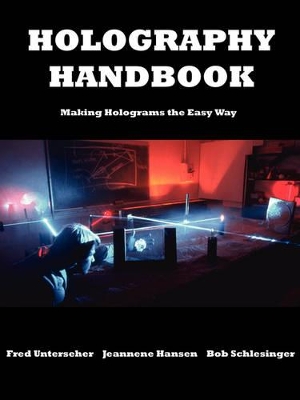 Holography Handbook book
