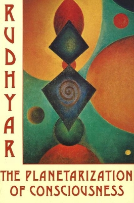 Planetarization of Consciousness book