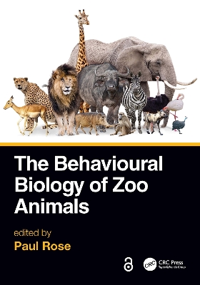 The Behavioural Biology of Zoo Animals book