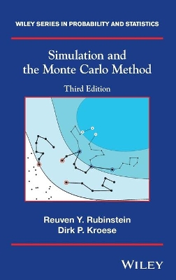 Simulation and the Monte Carlo Method by Reuven Y. Rubinstein