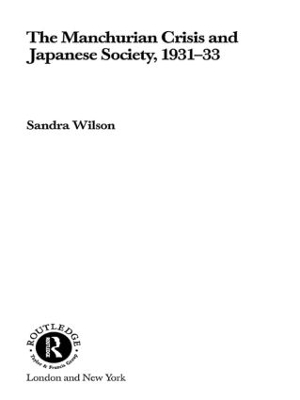 Manchurian Crisis and Japanese Society, 1931-33 book