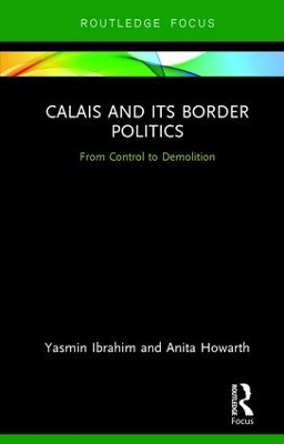 Calais and its Border Politics book