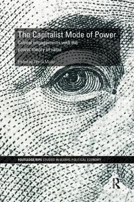 The Capitalist Mode of Power by Tim Di Muzio