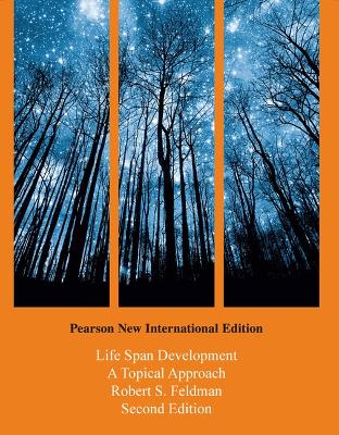 Life Span Development: Pearson New International Edition book