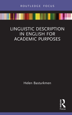 Linguistic Description in English for Academic Purposes by Helen Basturkmen