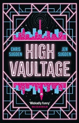 High Vaultage: The Sunday Times bestselling scifi mystery perfect for fans of Terry Pratchett book