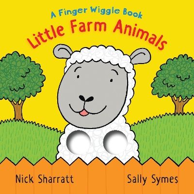 Little Farm Animals: A Finger Wiggle Book book
