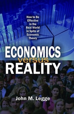 Economics versus Reality book