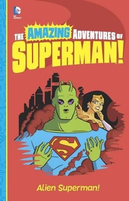 Alien Superman! by Yale Stewart
