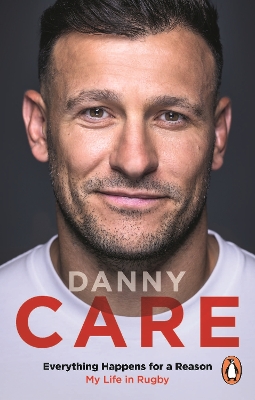 Everything Happens for a Reason: My Life in Rugby book
