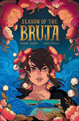 Season of the Bruja Vol. 1: Volume 1 book