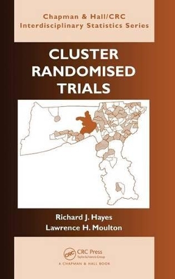 Cluster Randomised Trials by Richard J. Hayes
