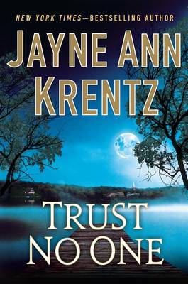 Trust No One by Jayne Ann Krentz